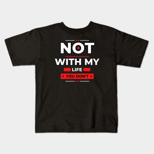 My Choice Kids T-Shirt